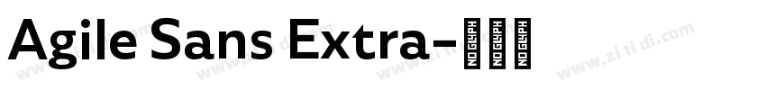 Agile Sans Extra字体转换